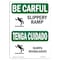 Signmission OSHA CAREFUL Sign, Slippery Ramp Bilingual, 14in X 10in Rigid Plastic, 14" W, 10" H, Landscape OS-BC-P-1014-L-10049 - alternate 1